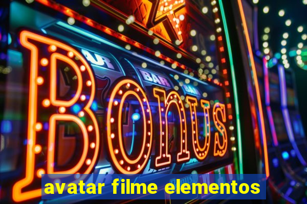 avatar filme elementos